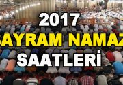 2017 Ramazan Bayramı namazı saatleri belli oldu! Ramazan Bayramı, 25