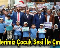 “Camilerimiz çocuk sesi ile çınlasın”