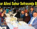 Bağcılar ailesi sahur sofrasında buluştu