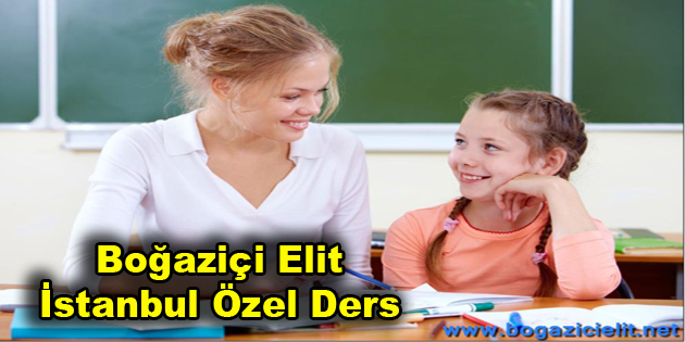 Boğaziçi Elit İstanbul Özel Ders