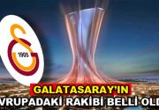 Galatasaray’ın, UEFA Avrupa Ligi 2. ön eleme turunda karşılaşacağı rakibi