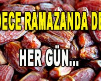 Sadece Ramazan’da değil, Her Gün…