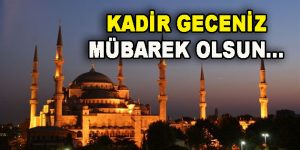 Kadir Geceniz Mübarek Olsun