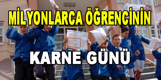 Milyonlarca Öğrencinin Karne Günü