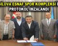 Yeşilova Esnaf Spor Kompleksi için protokol imzalandı