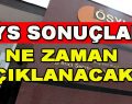 LYS Sonuçları Ne Zaman Açıklanacak?