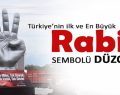 Türkiye’nin İlk ve En Büyük Rabia Simgesi Düzce’de