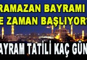 Bayram ne zaman başlıyor? Bayram tatili kaç gün? 11 Ayın