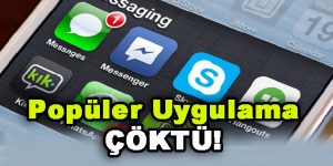 Popüler Uygulama Çöktü!