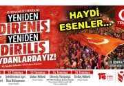 YENİDEN DİRENİŞ YENİDEN DİRİLİŞ Esenler Belediyesi, 15 Temmuz hain darbe