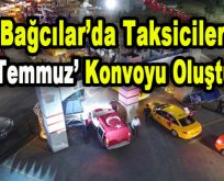 Bağcılar ’15 Temmuz’ Etkinliklerine Büyük İlgi Gösteriyor!
