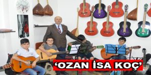 ”BÖLGE”mizin değerleri, ”OZAN İSA KOÇ”