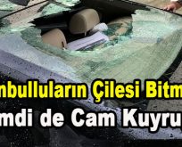 İstanbulluların Çilesi Bitmiyor! ‘Şimdi de Cam Kuyruğu’