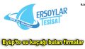 Eyüp’te su kaçağı bulan firmalar