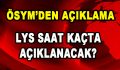 ÖSYM açıkladı!LYS Sonuçları Bugün Saat Kaçta Açıklanacak?