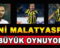 Yeni Malatyaspor Büyük Oynuyor