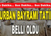 Büyük bir merak ve heyecanla beklenen Kurban Bayramı tatili belli