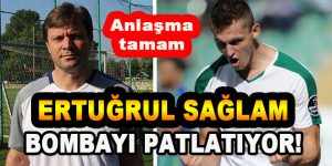 Ertuğrul Sağlam Bombayı Patlatıyor! Anlaşma tamam…