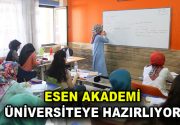 Esenlerli gençler Esen Akademi’de üniversiteye hazırlanıyorlar. Gençlerin üniversite yolunda en