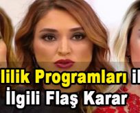 Evlilik Programlarıyla İlgili Flaş Karar! Yeni Dönemde…