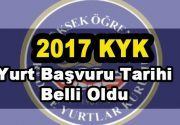 2017 Yükseköğrenim Kredi ve Yurtlar Kurumu (KYK) yurt başvurusunun tarihi