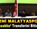 Yeni Malatyaspor ‘Aly Cissokho’ Transferini Bitirdi!