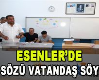 Esenler’de Son Sözü Vatandaş Söyledi