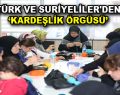 Esenler’de Türk ve Suriye kardeşliği