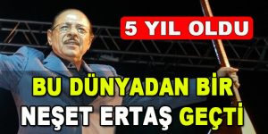 Bu Dünyadan Bir Neşet Ertaş Geçti