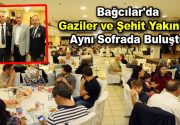 Bağcılar’da Gaziler Günü dolayısıyla gaziler ve şehit yakınları Bağcılar Kaymakamlığı ile