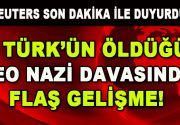 Almanya’da 8 Türk’ün öldüğü Neo Nazi davasında flaş gelişme yaşandı.