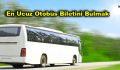 En Ucuz Otobüs Biletini Bulmak
