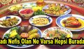 Tadı Nefis Olan Ne Varsa Hepsi Burada!