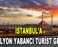İstanbul’a 7 Milyon Yabancı Turist Geldi