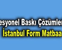 Profesyonel Baskı Çözümleri İçin İstanbul Form Matbaa
