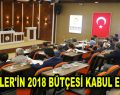 ESENLER’İN 2018 BÜTÇESİ KABUL EDİLDİ