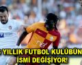 98 yıllık futbol takımının ismi değişiyor