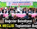 Bağcılar Belediyesi Halk Meclisi Toplantıları Başlıyor