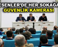 Esenler’de her sokağa güvenlik kamerası