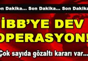İstanbul Büyükşehir Belediyesi (İBB) ve İstanbul İlçe Belediyelerine dev bylock