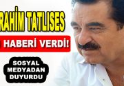 İbrahim Tatlıses Acı Haberi Sosyal Medyadan Verdi! Ünlü şarkıcı İbrahim