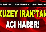 Kuzey Irak’tan acı haber geldi! İki askerimiz şehit oldu Türk