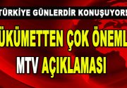 Türkiye Günlerdir Konuşuyor! Hükümetten Çok Önemli MTV Açıklaması Başbakan Yardımcısı
