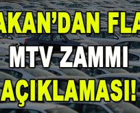 Bakan’dan Flaş MTV zammı açıklaması!