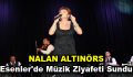 Nalan Altınörs Esenler’de müzik ziyafeti sundu