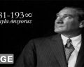 10 Kasım Mustafa Kemal Atatürk’ü Saygıyla Anıyoruz