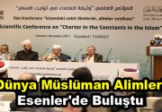Esenler Belediyesi ve Dünya Müslüman Alimler Birliği’nin ortaklaşa düzenlediği “İslam