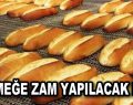 Ekmeğe zam yapılacak mı?