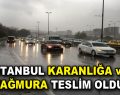 İstanbul’a kuvvetli yağış uyarısı yapıldı