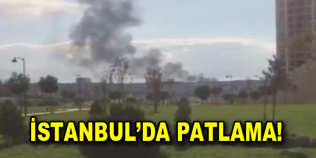 Son Dakika: İstanbul’da Patlama!